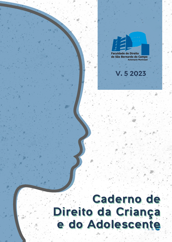 					Visualizar v. 5 (2023): CADERNO DE DIREITO DA CRIANÇA E DO ADOLESCENTE
				